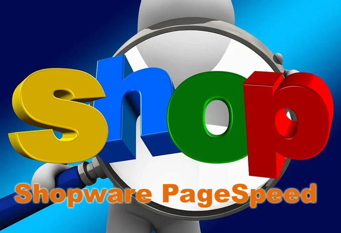 Shopware Pagespeed Optimierung